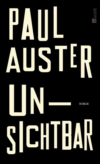 Ein Buch für LiteraturkennerPaul Auster: Unsichtbar
