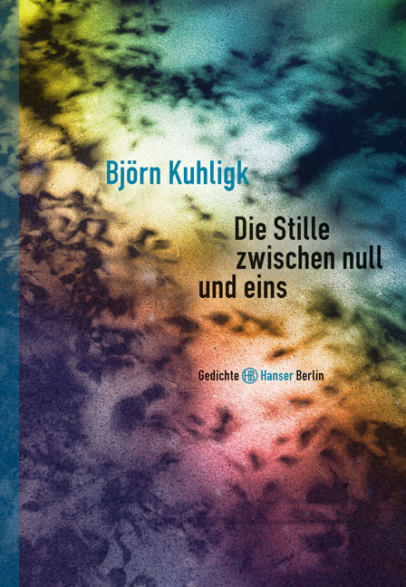 Buchpremiere Björn Kuhligk »Die Stille zwischen null und eins«