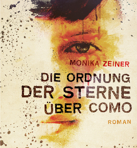 Buchcover Monika Zeiner "Die Ordnung der Sterne über Como"