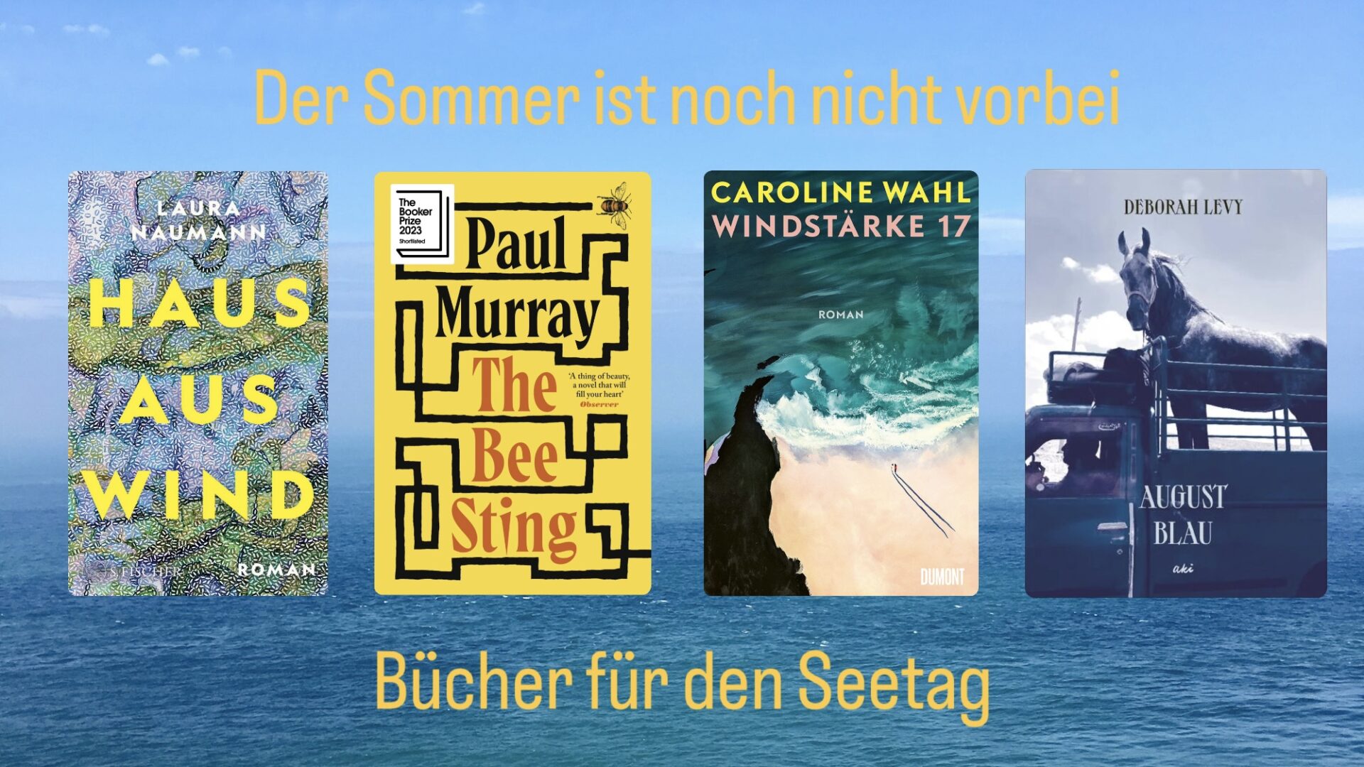 Der Sommer ist noch nicht vorbei: Bücher für den Seetag