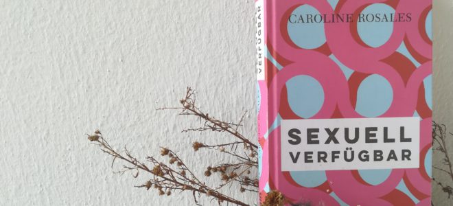 Caroline Rosales – Sexuell vefügbar